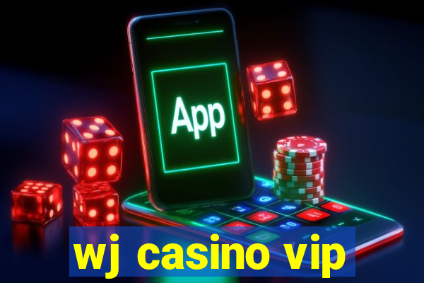 wj casino vip